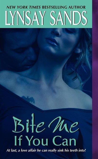 Обложка книги «Bite Me If You Can» — Lynsay Sands, ISBN 9780060774127