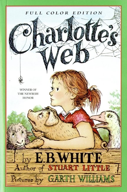 Обложка книги «Charlotte's Web (full color)» — E. B. White, ISBN 9780064410939