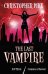 The Last Vampire Vol.3: Evil Thirst &amp; Creatures of Forever