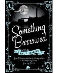 Something Borrowed