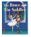 Обложка книги «3 уровень. Стойкий оловянный солдатик. The Brave Tin Soldier (на английском языке)» — Андерсен Х.К., ISBN 9785811238057