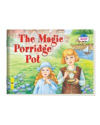 2 уровень. Волшебный горшок каши. The Magic Porridge Pot (на английском языке)