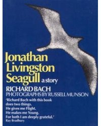 Jonathan Livingston Seagull: A Story