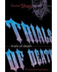 Trials of Death