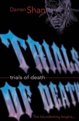Trials of Death