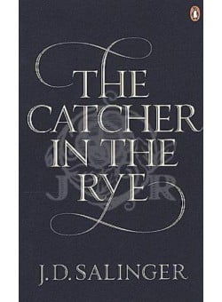 Penguin Modern Classics The Catcher in the Rye