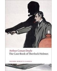 The Case-book of Sherlock Holmes