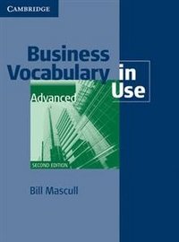 Business Vocabulary in Use. Advanced with Answers