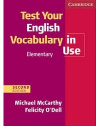 Test Your English Vocabulary in Use Elementary with Answers