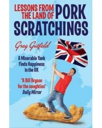 Lessons from the Land of Pork Scratchings