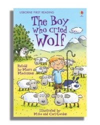 The Boy Who Cried Wolf