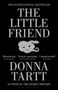 Обложка книги «The Little Friend» — Donna Tartt, ISBN 9780747573647
