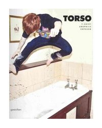 Torso: Streetwear T-shirt Graphics Exposed
