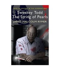 Sweeney Todd - The String of Pearls