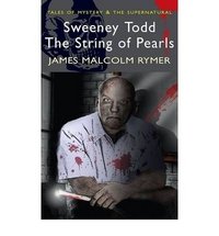 Sweeney Todd - The String of Pearls