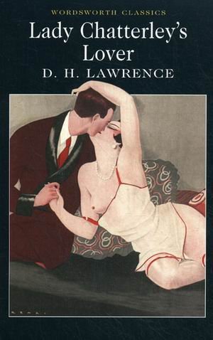 Обложка книги «Lady Chatterley's Lover» — Lawrence D.H., ISBN 9781840224887
