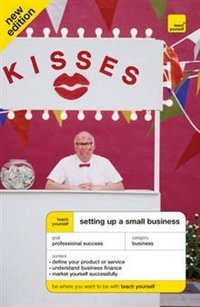 Teach Yourself Setting Up a Small Business