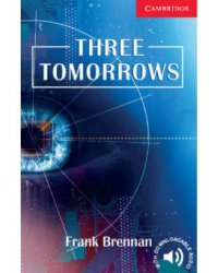 Three Tomorrows