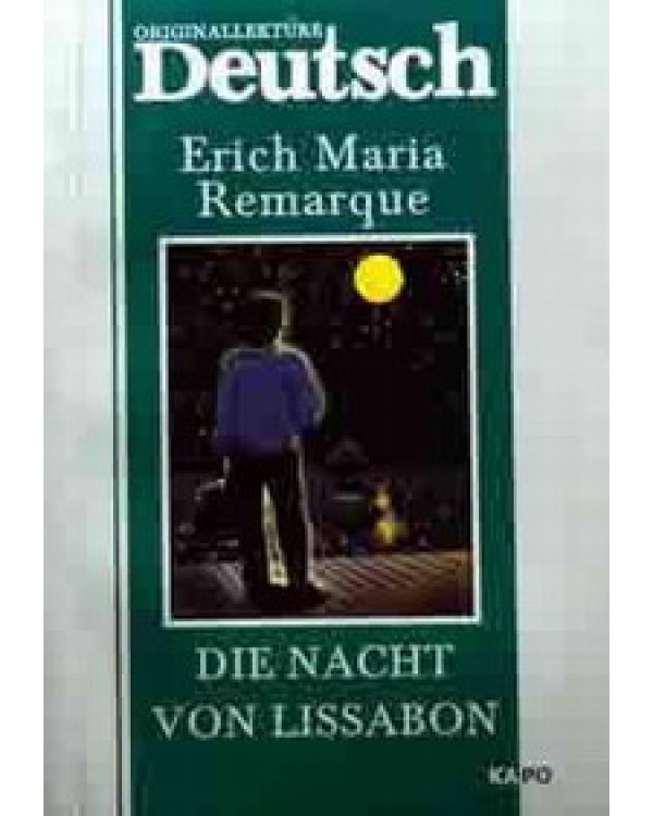 Ночь в Лиссабоне. Книга для чтения на немецком языке