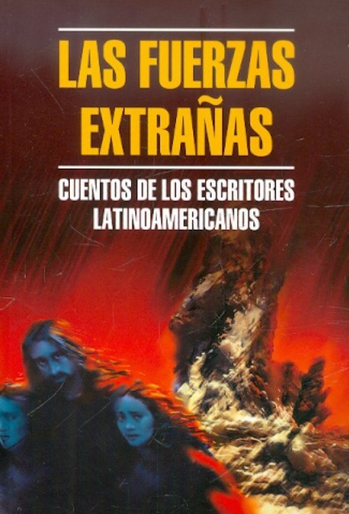 Literatura clasica Las Fuerzas extranas