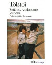 Enfance. Adolescence. Jeunesse