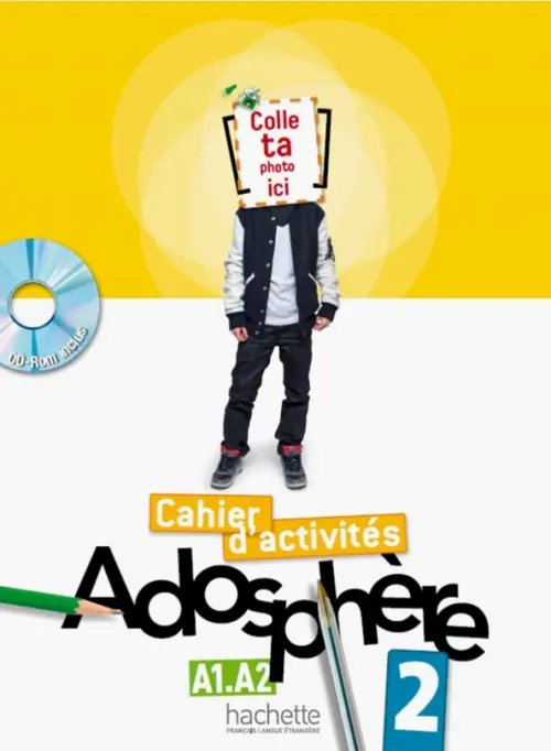 Adosphere Adosphere 2. Cahier d'activites (+ CD-ROM)