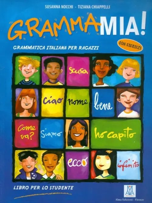 Grammatica GrammaMia! Libro per lo studente