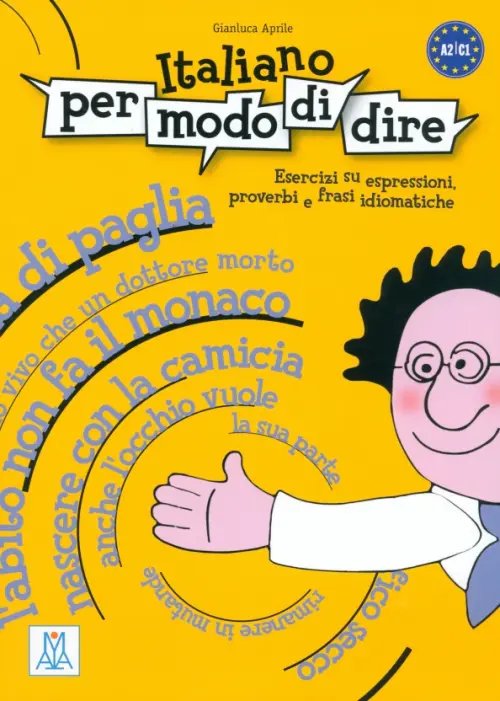 Italiano per modo di dire Italiano per modo di dire