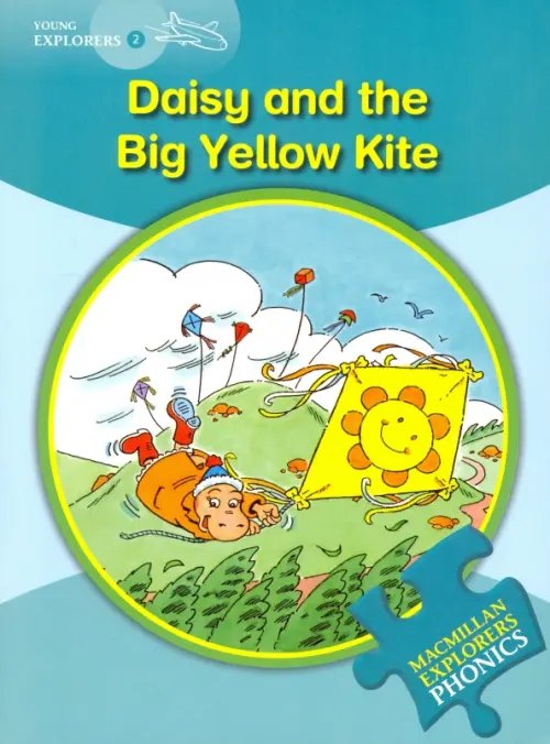 Macmillan English Explorers Daisy and the Big Yellow Kite