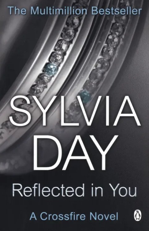 Modern and contemporary Fiction Reflected in You: A Crossfire Novel