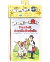Play Ball, Amelia Bedelia. Level 2 + CD (+ Audio CD)