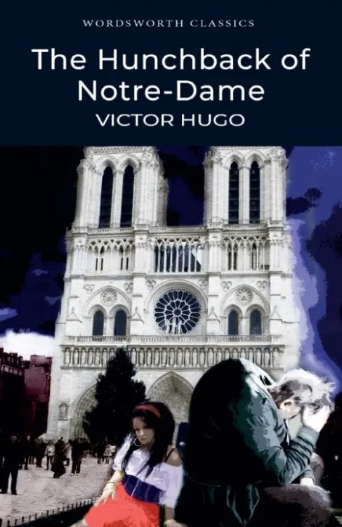 Classics The Hunchback of Notre-Dame