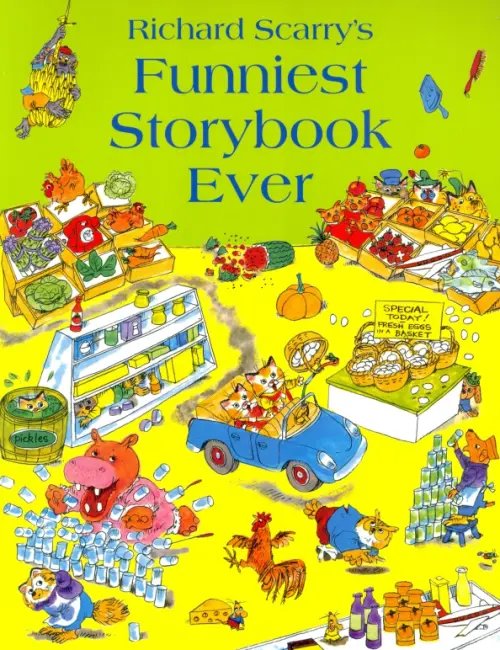 Funniest Storybook Ever Funniest Storybook Ever