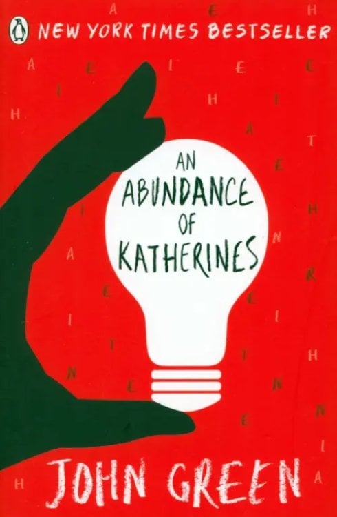 An Abundance of Katherines An Abundance of Katherines