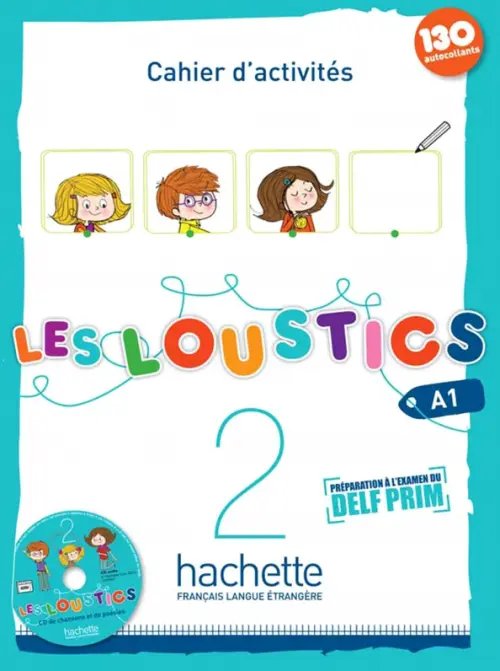 Les Loustics Les loustics 2. Cahier d'activites (+ Audio CD)
