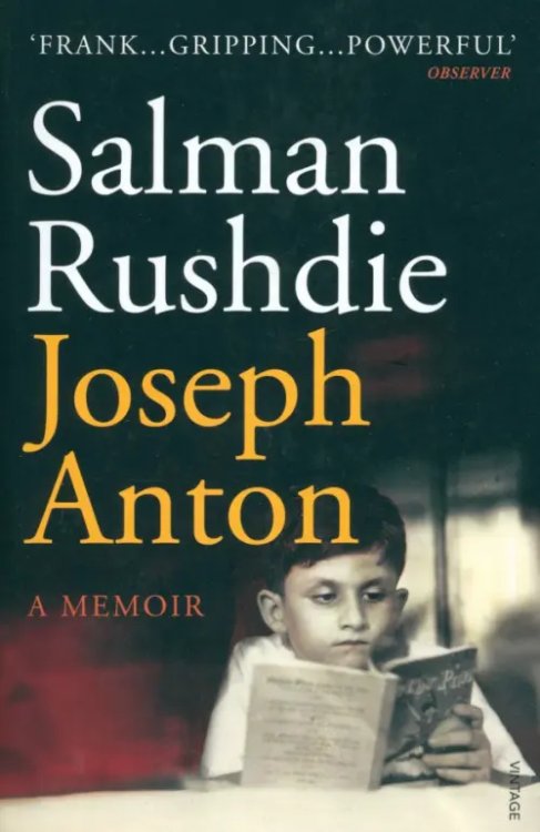 Joseph Anton. A Memoir Joseph Anton. A Memoir