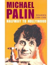 Halfway to Hollywood. Diaries 1980-1988