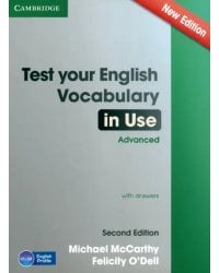 Test Your English. Vocabulary in Use. Advanced with Answers