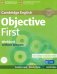 Objective First. Workbook without Answers (+ Audio CD)