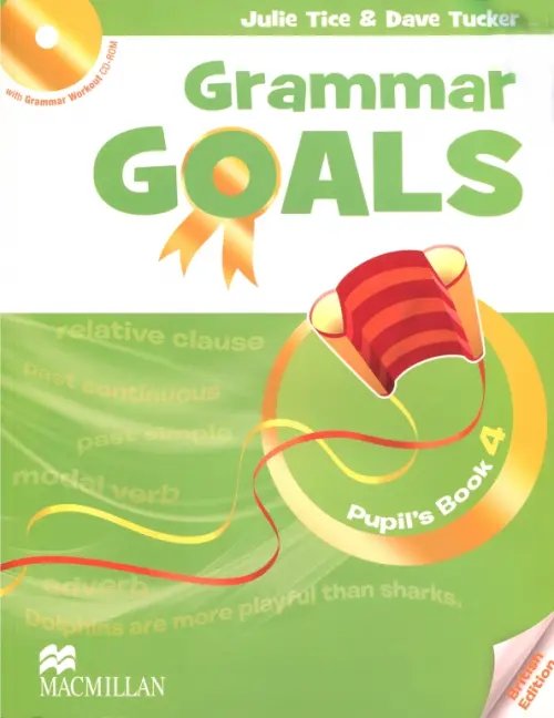 Grammar Goals Grammar Goals Level 4 Pupil's Book Pack (+ CD-ROM)