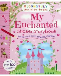 My Enchanted Sticker Storybook