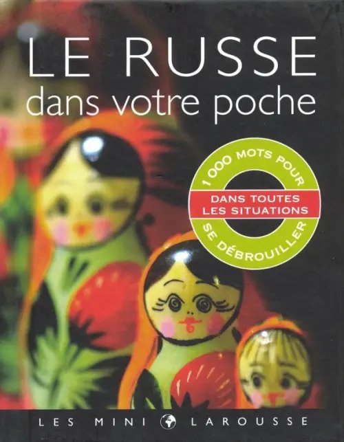 Les mini Larousse Le russe dans votre poche