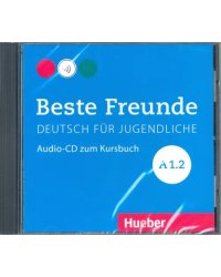 Audio CD. Beste Freunde. Deutsch fur Jugensliche. A1/2, CD