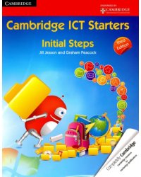Cambridge ICT Starters: Initial Steps