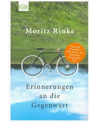 Erinnerungen an die Gegenwart