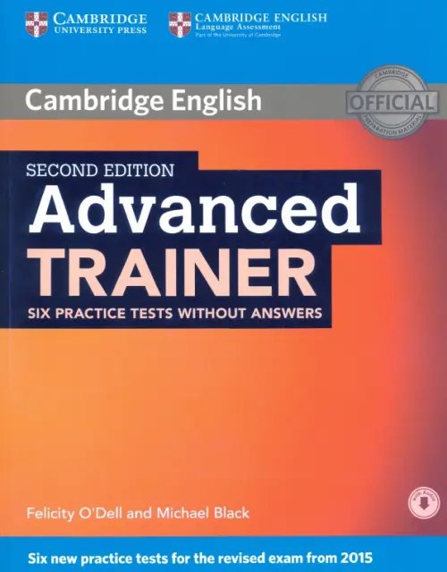 Trainer Advanced Trainer Six Practice Tests without Answers with Audio (+ Audio CD)