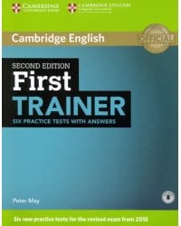 First Trainer Six Practice Tests with Answers with Audio