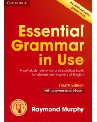 Essential Grammar in Use. A self-study reference and practice book for elementary learners of English with answers and eBook