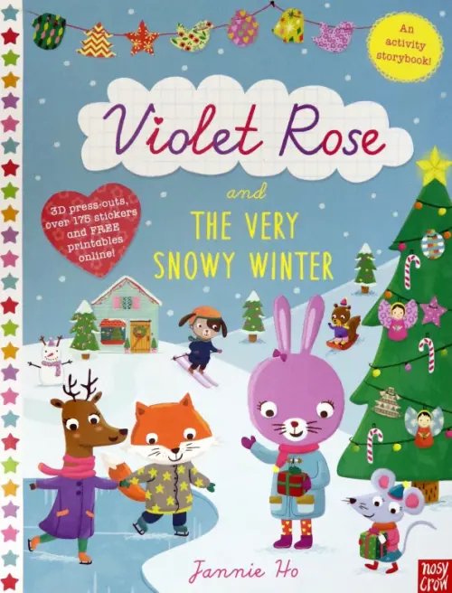 Violet Rose and the Very Snowy Winter Sticker Activity Book Violet Rose and the Very Snowy Winter Sticker Activity Book