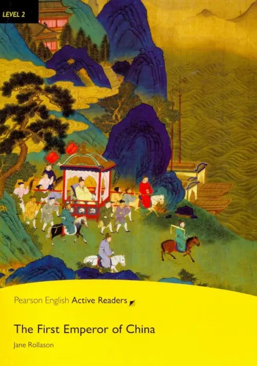 Pearson English Active Readers The First Emperor of China (+ CD-ROM)